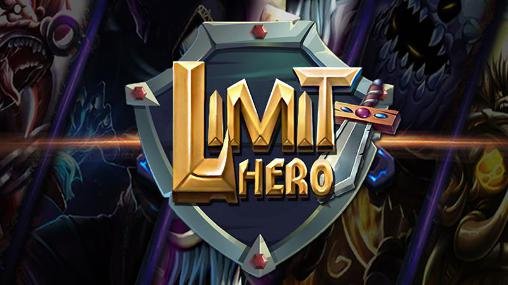 game pic for Limit hero